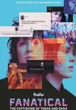 Fanatical: The Catfishing of Tegan and Sara